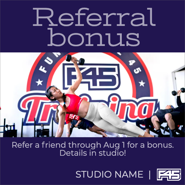 F45 marketing - Referral bonus template